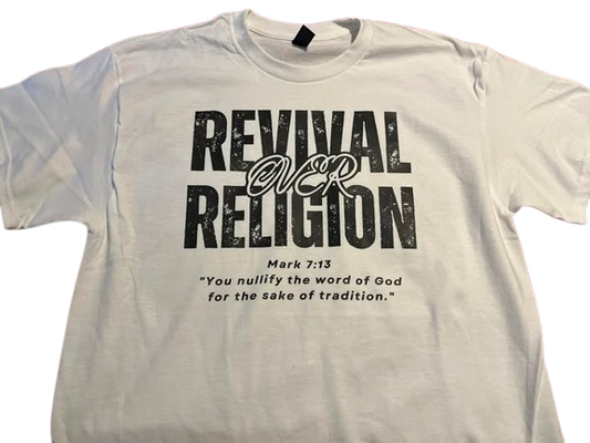 Revival Over Religion Shirt