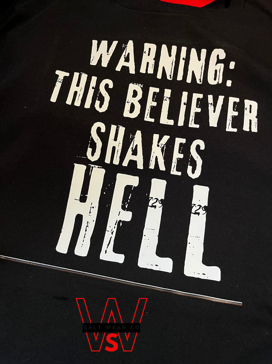 Warning: This Believer Shakes Hell" Sweater